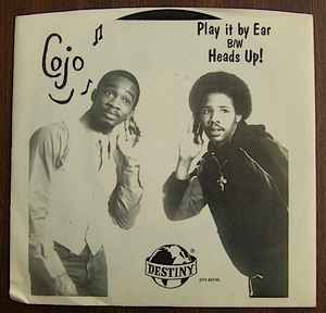 Cojo - Play It By Ear b/w Heads Up! album cover