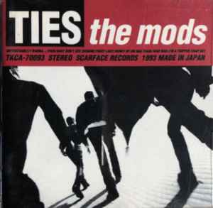 The Mods – Ties (1993, CD) - Discogs