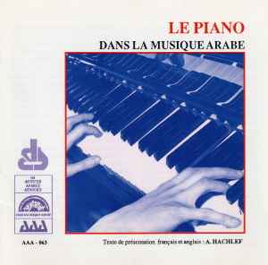 Various - Le Piano Dans La Musique Arabe album cover