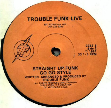 ladda ner album Trouble Funk - Straight up Funk go go style