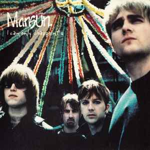 Mansun - I Can Only Disappoint U Album-Cover