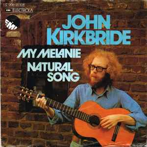 John Kirkbride - My Melanie album cover