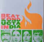 Cover of Vol. 3-4: Beat Konducta In India, 2007-08-28, CD