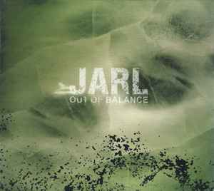 Jarl - Out Of Balance