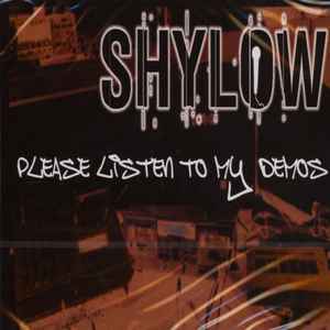 Shylow - Please Listen To My Demos album cover