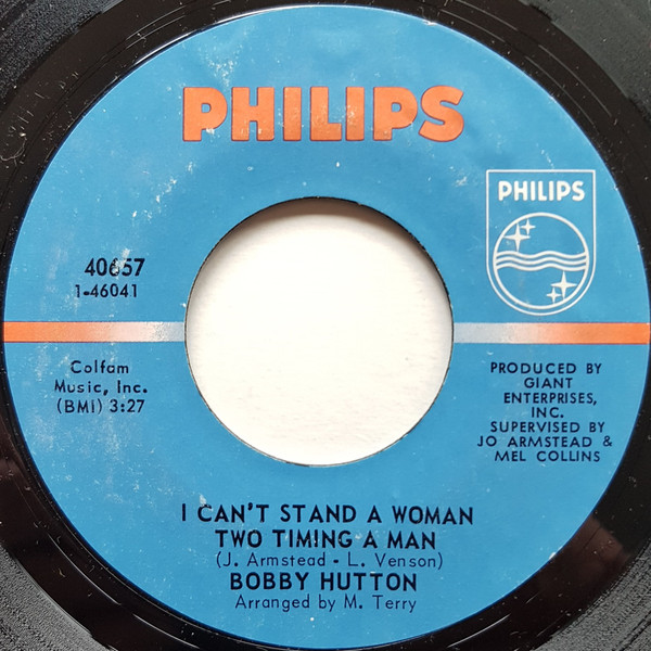 descargar álbum Bobby Hutton - Ive Got A Memory I Cant Stand A Woman Two Timing A Man