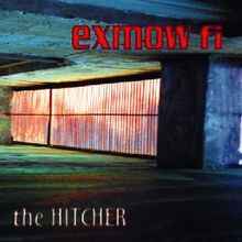 Exmow Fi - The Hitcher album cover