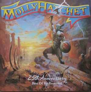 Molly Hatchet - 25th Anniversary - Best Of Re-Recorded album cover
