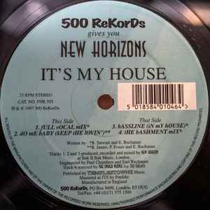 It's My House - New Horizons