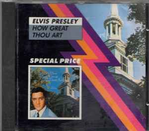 Elvis Presley How Great Thou Art CD