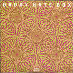 Daddy Hate Box - You Tell Me Nothing album cover