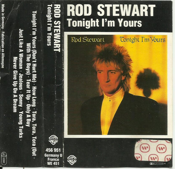Rod Stewart - Tonight I'm Yours | Releases | Discogs