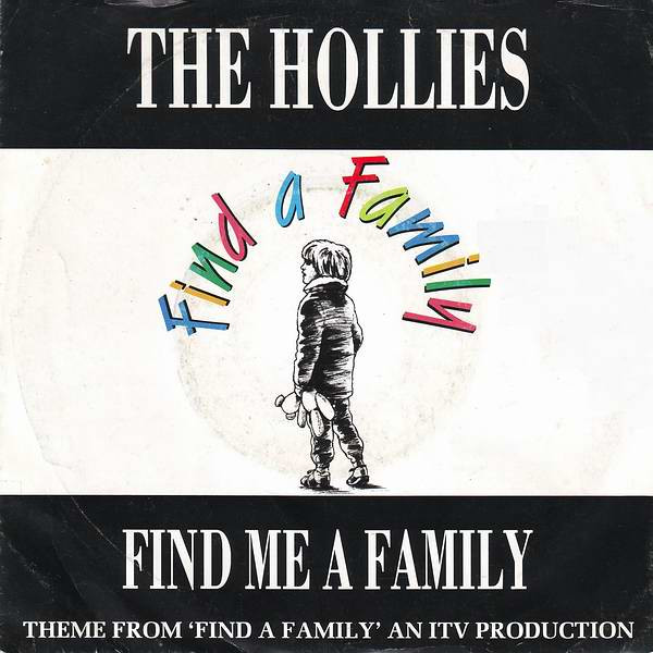 lataa albumi The Hollies - Find Me A Family