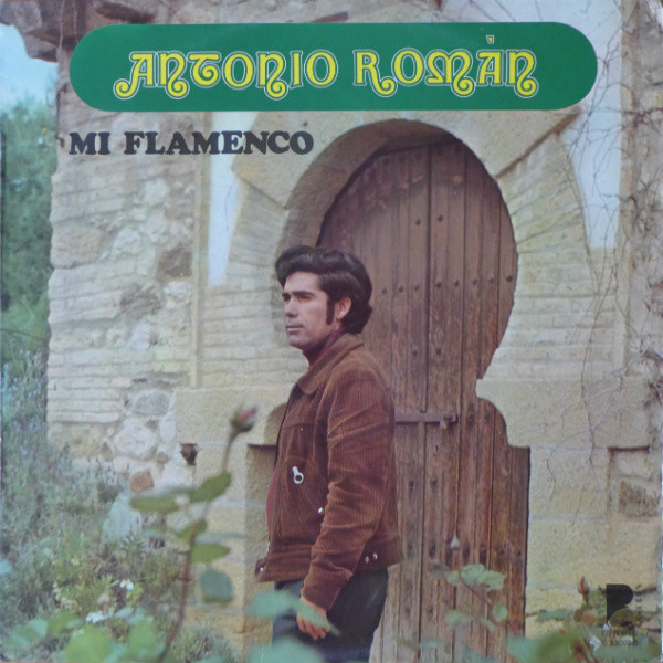 télécharger l'album Antonio Román - Mi Flamenco