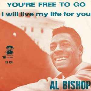 Al Bishop - You're Free To Go album cover
