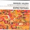 Manuel Valera (3), New Cuban Express - Expectativas