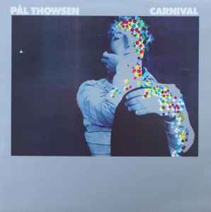 Pål Thowsen - Carnival