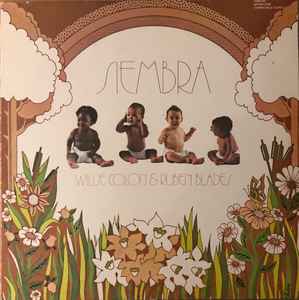 Willie Colon & Ruben Blades – Siembra (1980, Vinyl) - Discogs