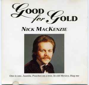 Nick MacKenzie - Good For Gold album cover