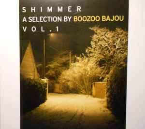 Boozoo Bajou - Shimmer Vol. 1 Album-Cover