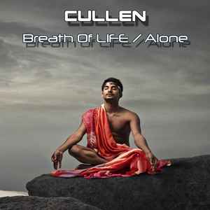 Cullen (4) - Breath Of Life / Alone album cover
