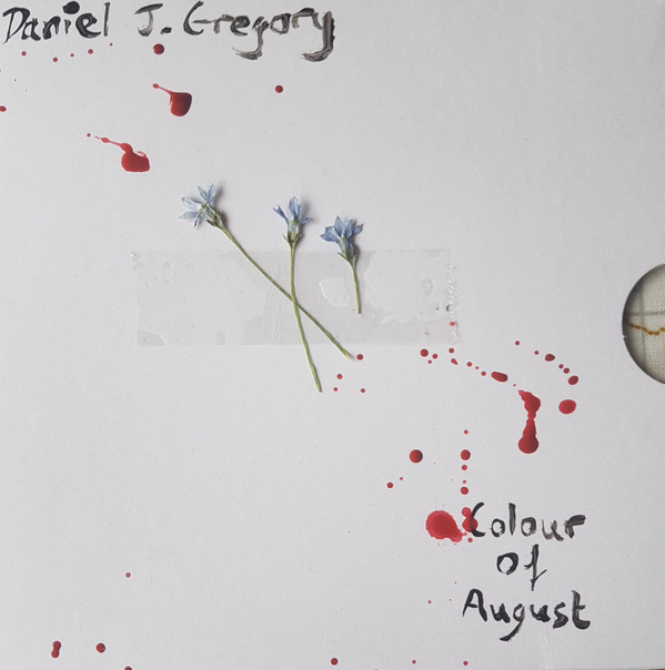 last ned album Daniel J Gregory - Colour of August