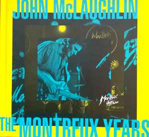 John McLaughlin – The Montreux Years (2022, Digibook, MQA, CD 
