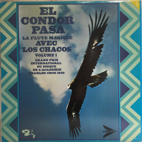 Los Chacos El Condor Pasa Vinyl Discogs