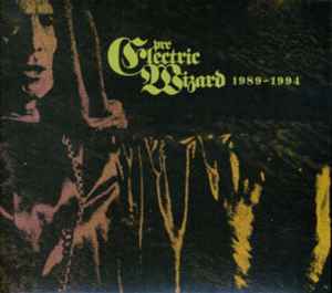 Eternal (5) - Pre Electric Wizard 1989-1994 album cover