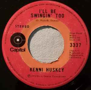 Kenni Huskey - I'll Be Swingin' Too / Gonna Roll Out The Red Carpet album cover