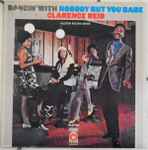 Clarence Reid – Dancin' With Nobody But You Babe (1969, Vinyl 