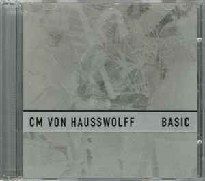 Carl Michael Von Hausswolff - Basic