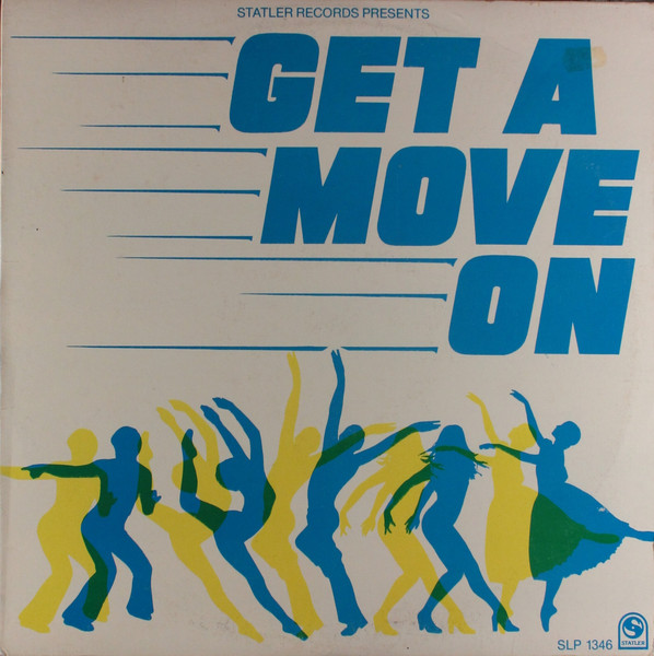 Unknown Artist – Get A Move On (1981, Vinyl) - Discogs