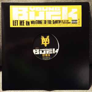 Let Me In / Welcome To The South (Vinyl, 12