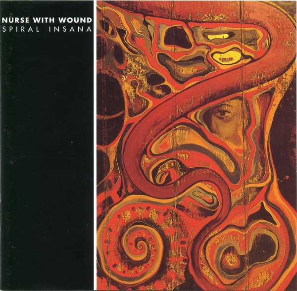 Nurse With Wound – Spiral Insana (1997, CD) - Discogs