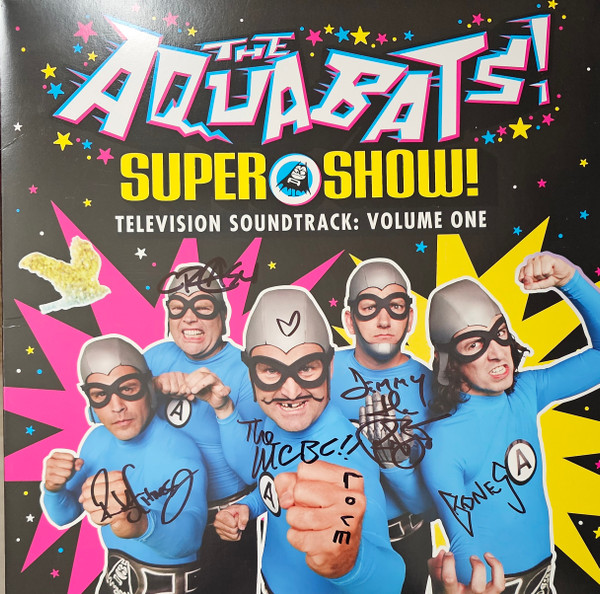 The Aquabats! Super Show! Television Soundtrack: Vol. 1 Vinyl Record can be  SIGNED, sealed, and delievered to you just in time for the ho