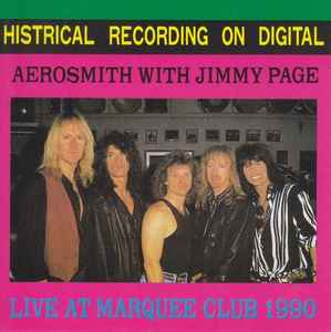 Aerosmith With Jimmy Page – Live At Marquee Club 1990 (CD) - Discogs