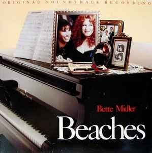 Bette Midler - Beaches (Original Soundtrack Recording) album cover