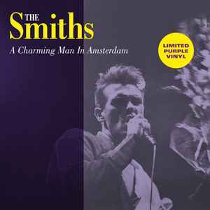 The Smiths - A Charming Man In Amsterdam album cover