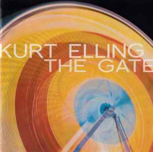 Kurt Elling - The Gate