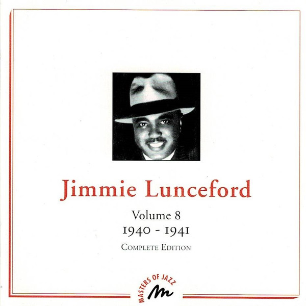ladda ner album Jimmie Lunceford - Volume 8 1940 1941 Complete Edition