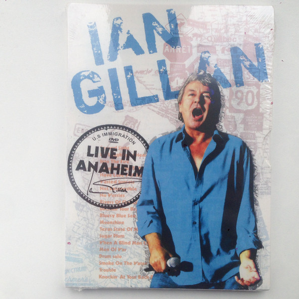 Ian Gillan – Live In Anaheim (2008, DVD) - Discogs