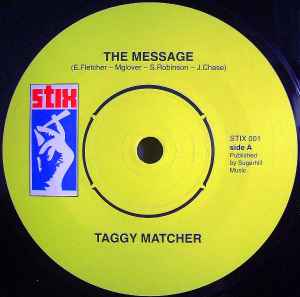 Taggy Matcher - The Message / Rockit