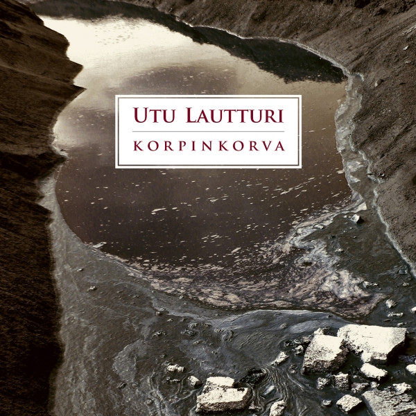 lataa albumi Utu Lautturi - Korpinkorva