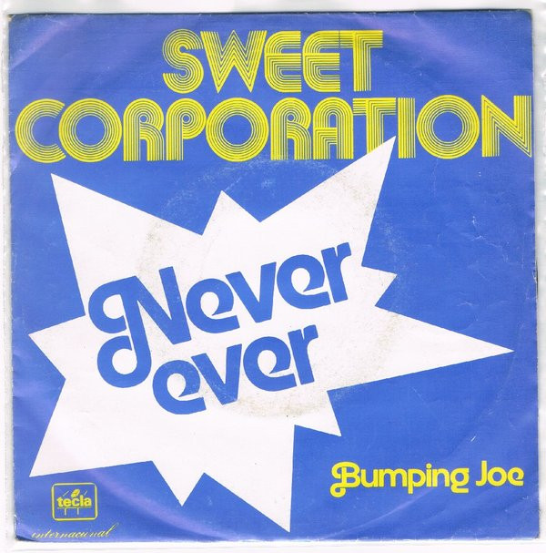 last ned album Sweet Corporation - Never Ever Bumping Joe