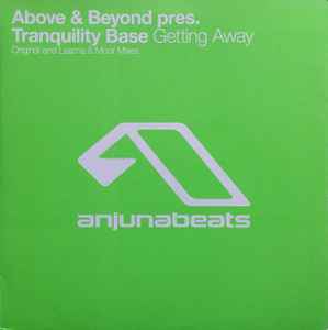 Getting Away - Above & Beyond Pres. Tranquility Base