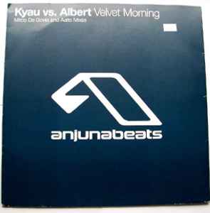 Velvet Morning - Kyau Vs. Albert