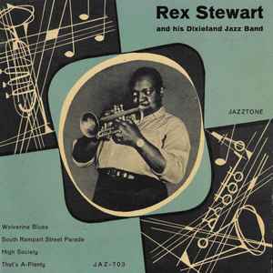 Rex Stewart - Rex Stewart And His Dixieland Jazz Band