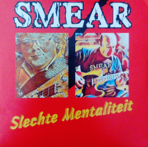 baixar álbum Smear - Slechte Mentaliteit