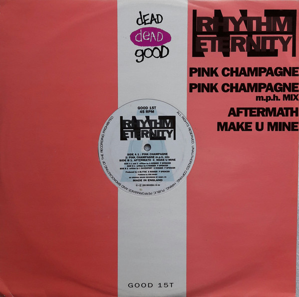 Rhythm Eternity – Pink Champagne (1992, Vinyl) - Discogs